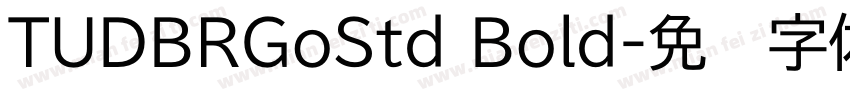 TUDBRGoStd Bold字体转换